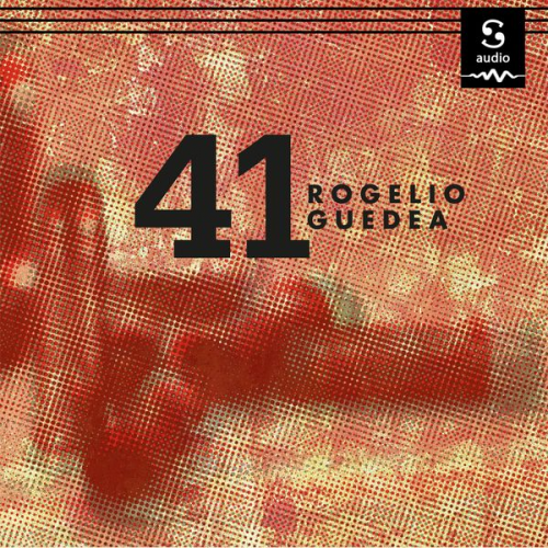 Rogelio Guedea - 41