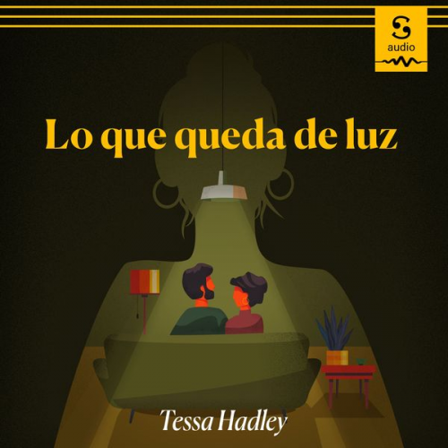 Tessa Hadley Magdalena Palmer (Translator) - Lo que queda de luz