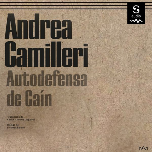 Andrea Camilleri Lorenzo Clavería Laguarda (Translator) Lorenzo Bartoli - Autodefensa de Caín