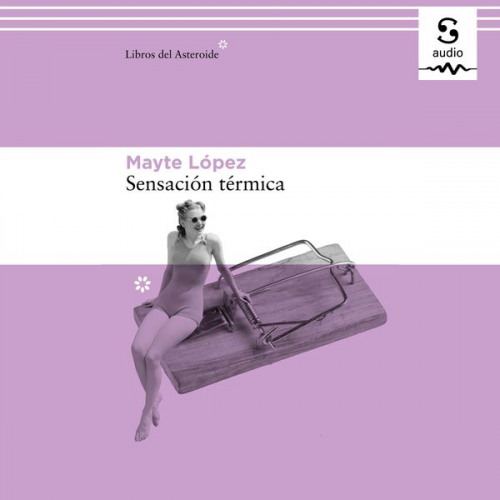 Mayte López - Sensación térmica