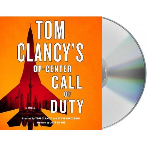 Jeff Rovin - Tom Clancy's Op-Center: Call of Duty