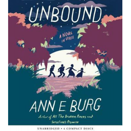 Ann E. Burg - Unbound: A Novel in Verse