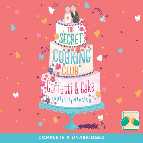 Laurel Remington - Confetti & Cake