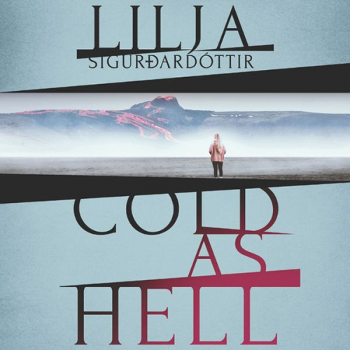 Lilja Sigurdardottir - Cold as Hell