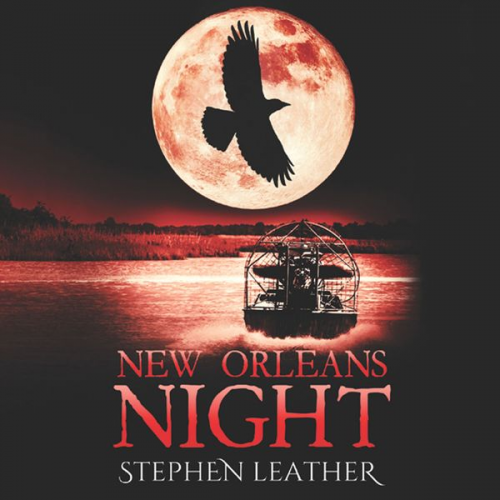 Stephen Leather - New Orleans Night