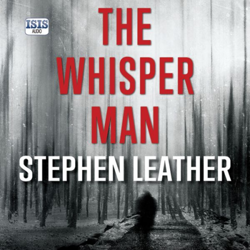 Stephen Leather - The Whisper Man