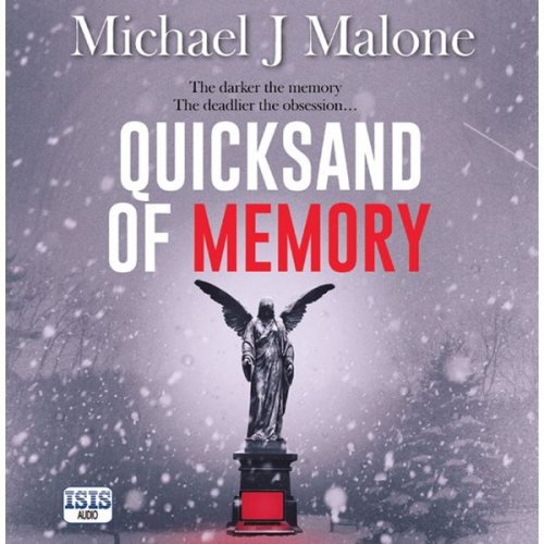 Michael J. Malone - Quicksand of Memory