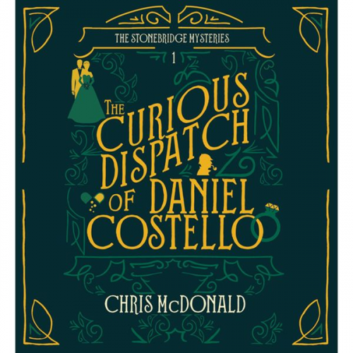 Chris McDonald - The Curious Dispatch of Daniel Costello