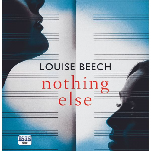 Louise Beech - Nothing Else