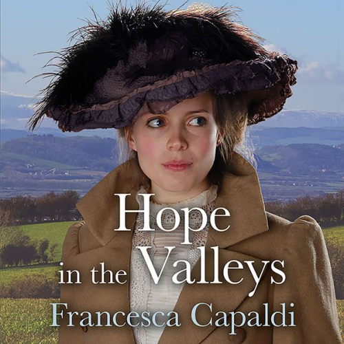 Francesca Capaldi - Hope in the Valleys