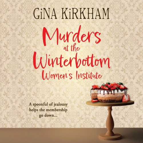 Gina Kirkham - Murders at the Winterbottom Women's Institute