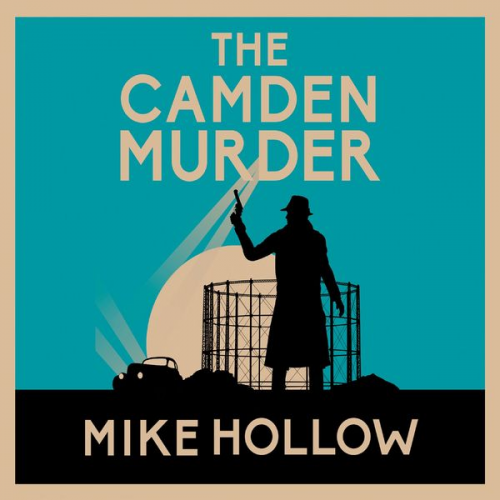 Mike Hollow - The Camden Murder