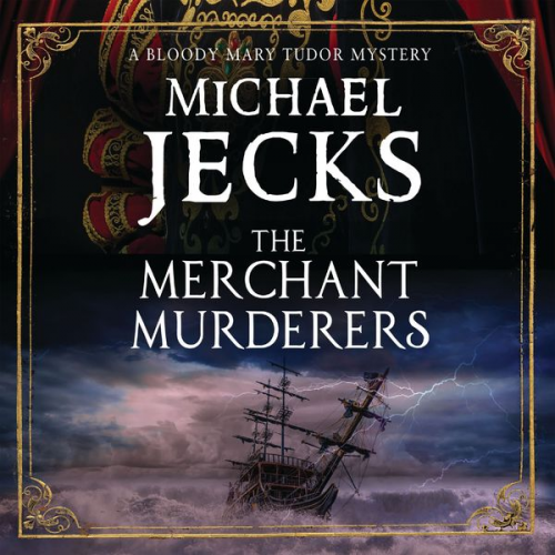 Michael Jecks - Merchant Murderers, The