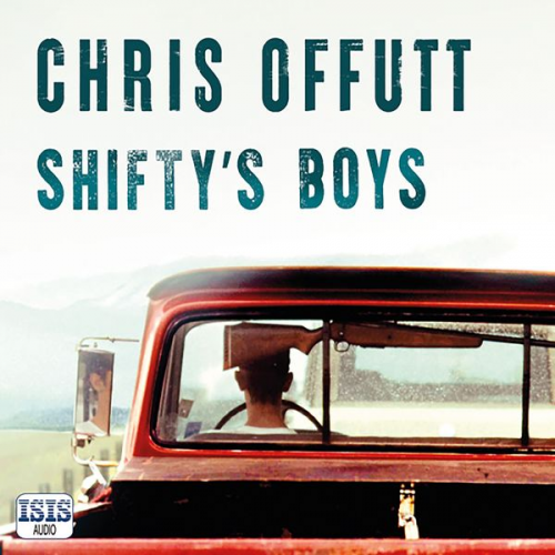 Chris Offutt - Shifty's Boys