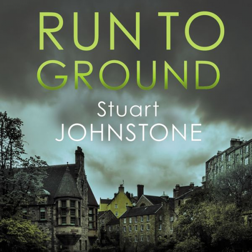 Stuart Johnstone - Run to Ground