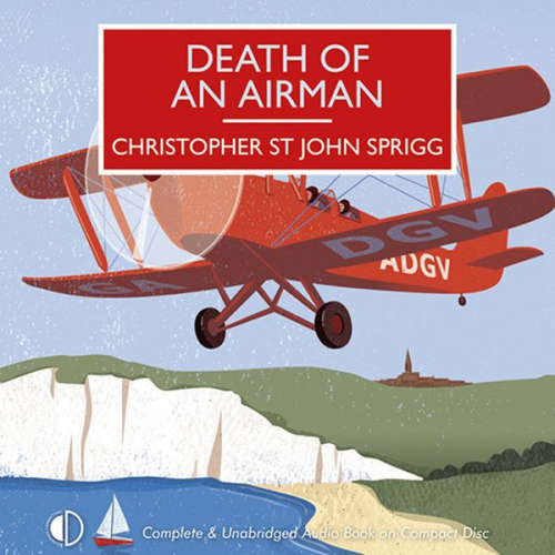 Christopher St John Sprigg - Death of an Airman