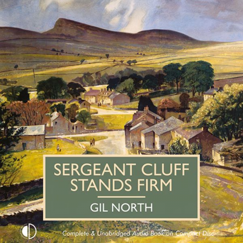 Gil North - Sergeant Cluff Stands Firm