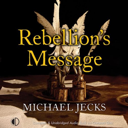 Michael Jecks - Rebellion's Message