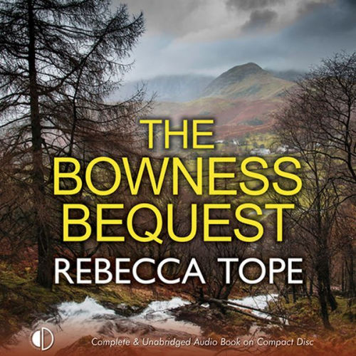 Rebecca Tope - The Bowness Bequest