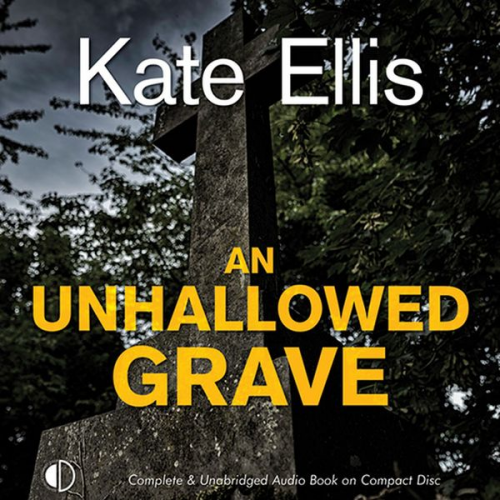 Kate Ellis - An Unhallowed Grave