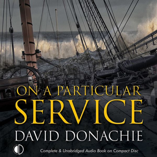 David Donachie - On a Particular Service