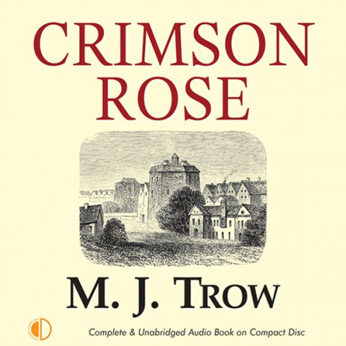 M.J. Trow - Crimson Rose