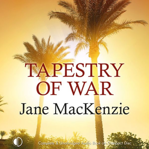 Jane Mackenzie - Tapestry of War