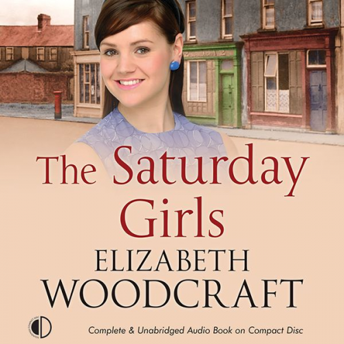 Elizabeth Woodcraft - The Saturday Girls