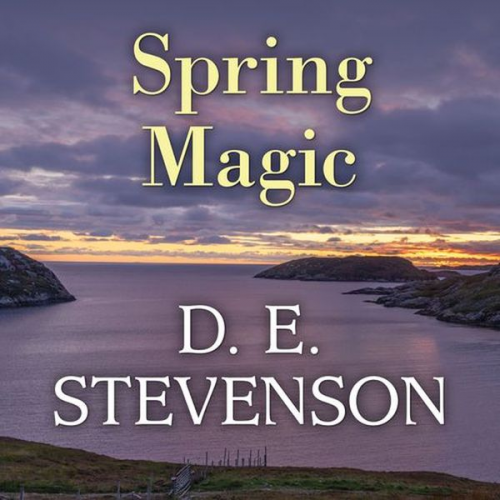 D.E. Stevenson - Spring Magic