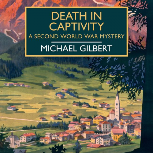 Michael Gilbert - Death in Captivity