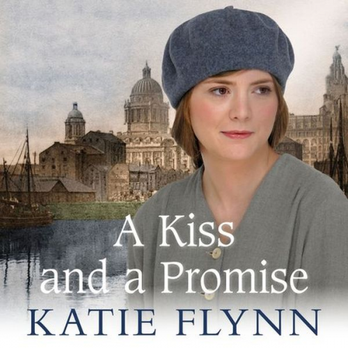 Katie Flynn - A Kiss and a Promise