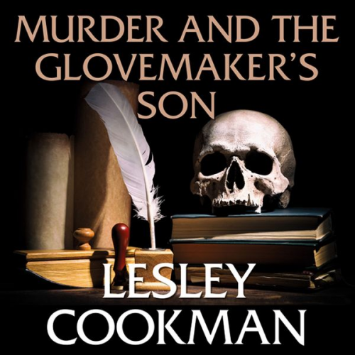 Lesley Cookman - Murder and the Glovemaker's Son