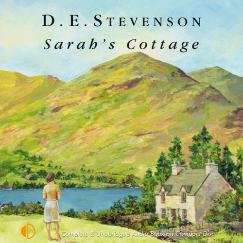 D.E. Stevenson - Sarah's Cottage