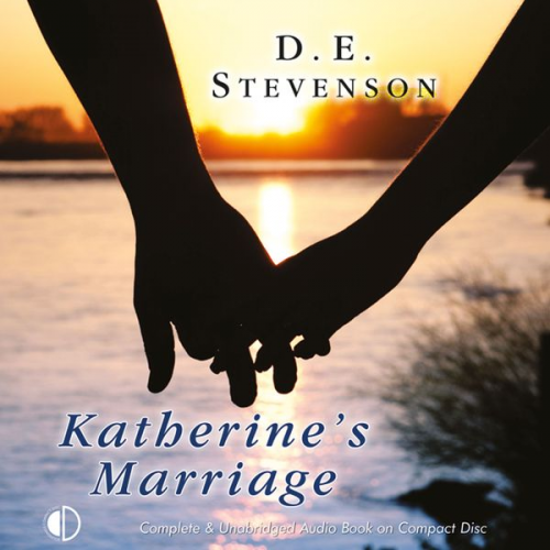 D.E. Stevenson - Katherine's Marriage