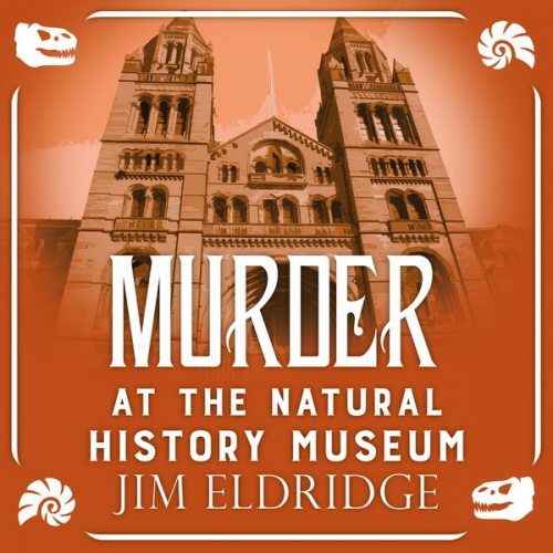 Jim Eldridge - Murder at the Natural History Museum