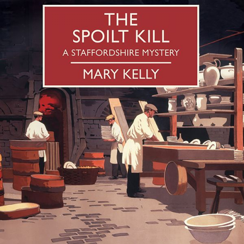 Mary Kelly - The Spoilt Kill