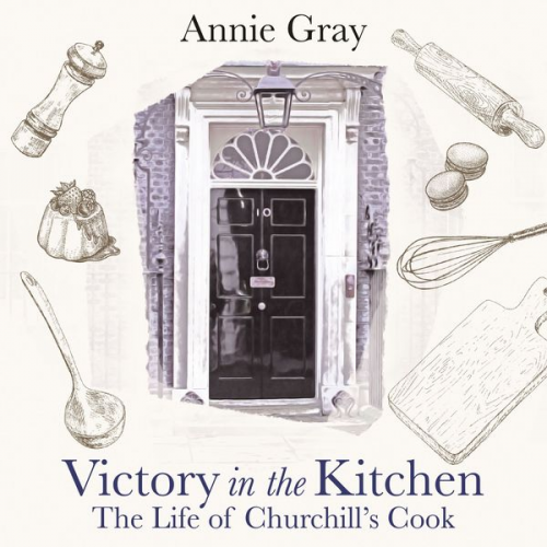 Annie Gray - Victory in the Kitchen