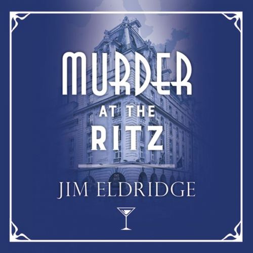 Jim Eldridge - Murder at the Ritz