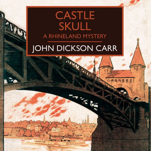 John Dickson Carr - Castle Skull