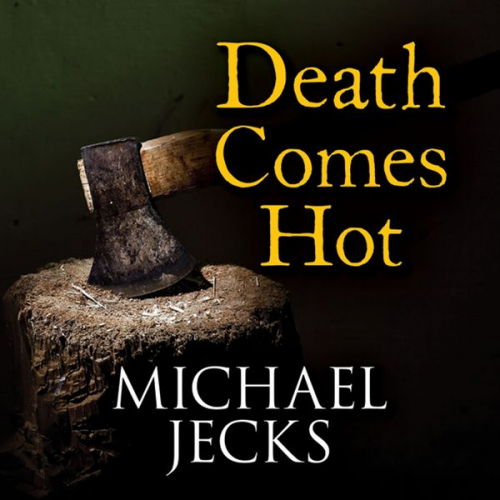 Michael Jecks - Death Comes Hot