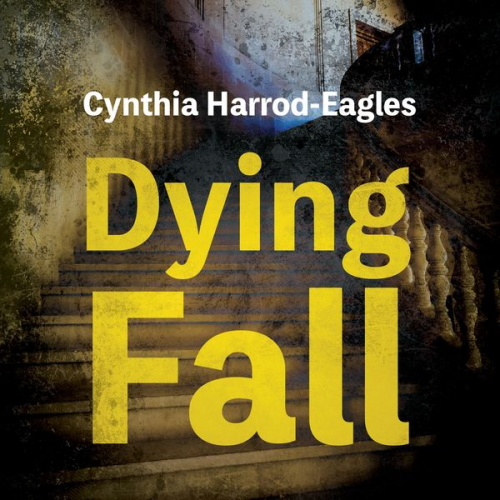 Cynthia Harrod-Eagles - Dying Fall