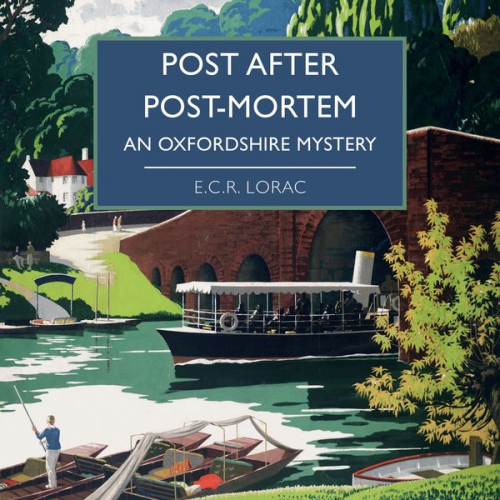 E.C.R. Lorac - Post After Post-Mortem