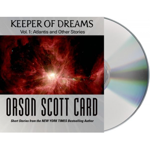 Orson Scott Card - Keeper of Dreams, Volume 1: Atlantis and Other Stories