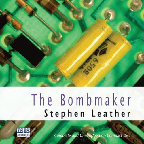 Stephen Leather - The Bombmaker