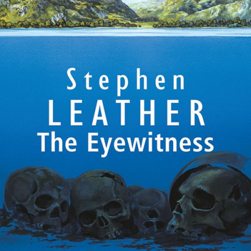 Stephen Leather - The Eyewitness