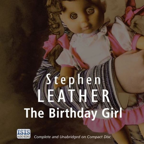 Stephen Leather - The Birthday Girl