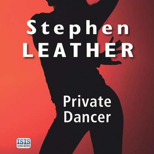 Stephen Leather - Private Dancer