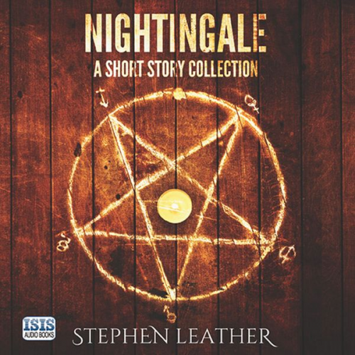 Stephen Leather - Nightingale: A Short Story Collection