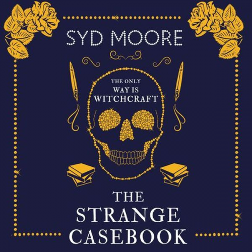 Syd Moore - The Strange Casebook