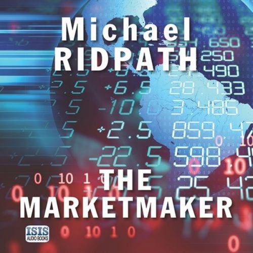 Michael Ridpath - The Marketmaker